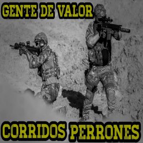 Download track El Chavalon Corridos Perrones