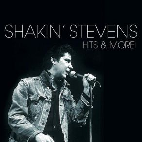 Download track What Do You Want To Make Those Eyes At Me For Shakin' Stevens