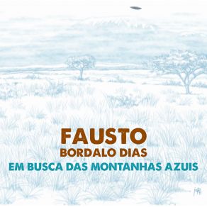 Download track À Luz Mais Frágil Das Auroras Fausto Bordalo Dias