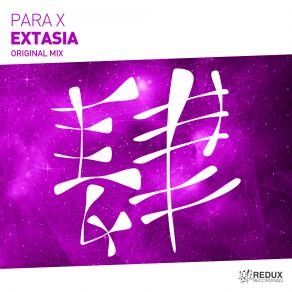 Download track Extasia (Original Mix) Para X