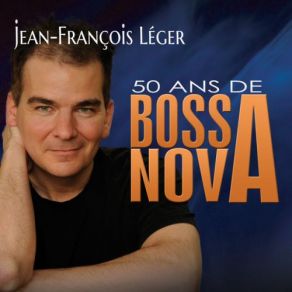 Download track Samba Saravah Jean-François Léger