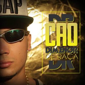 Download track Cão De Raça Mc Dimenor Dr