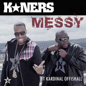 Download track Messy (Beat Monkeys Mix) K. NersKardinal Offishall