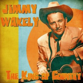 Download track In The Garden (Remastered) Jimmy Wakely