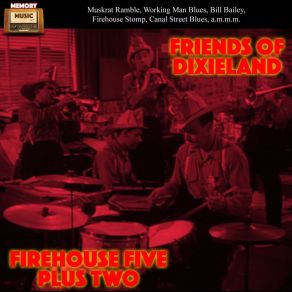 Download track A Hot Time In The Old Town The Firehouse Five Plus Two