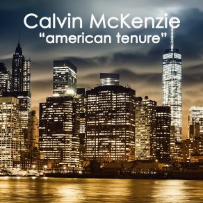 Download track Images That Leave Their Mark Calvin McKenzie