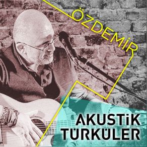 Download track Ah Bir Ataş Ver Özdemir