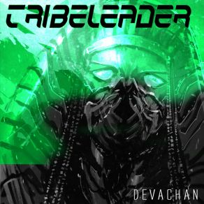 Download track Devachan (Version 3) Tribeleader