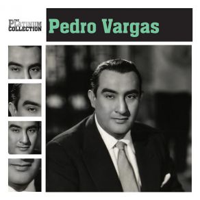 Download track Por Que Ya No Me Quieres Pedro Vargas