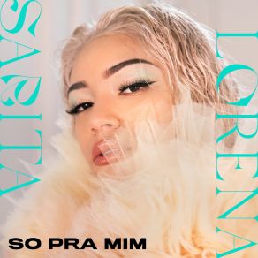 Download track So Pra Mim Sarita Lorena