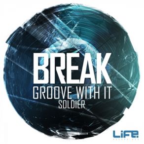 Download track Soldier The Break