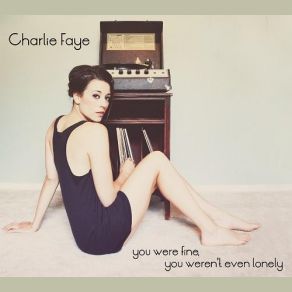 Download track Love's Greatest Fault Charlie Faye