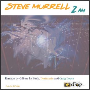 Download track 2 AM Steve Murrell