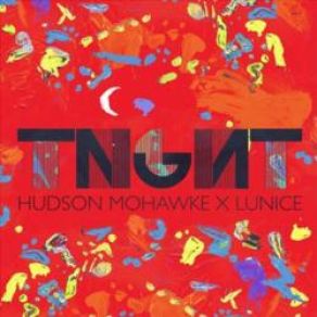 Download track Easy Easy Hudson Mohawke, Lunice