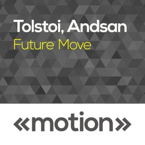 Download track Future Move (DjaimZ Remix) Tolstoi Andsan