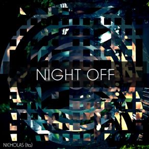 Download track Night Off Nicholas (Ita)