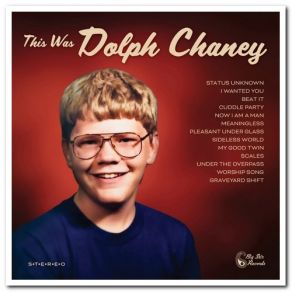 Download track Status Unknown (2005) Dolph Chaney