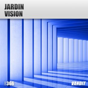 Download track Vision (Extended) Jardin