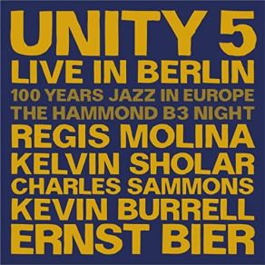 Download track Sanga Abakuá (Live, Berlin, 2018) Ernst Bier, Charles Sammons, Kelvin Sholar, Kevin Burrell, Regis Molina, Unity 5