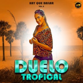 Download track Auque Soy Un Pobrecito Duelo Tropical