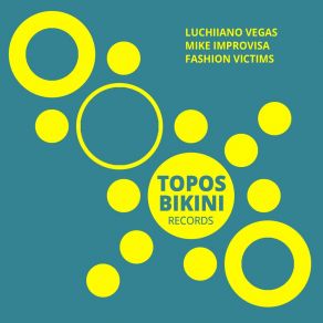 Download track Fashion Victims (Reprise Dub Mix) Luchiiano Vegas