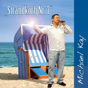 Download track Strandkorb Nr. 7 Michael KayKölsch Löckchen