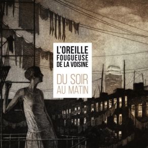 Download track Ma Belle L'Oreille Fougueuse De La Voisine