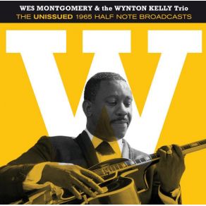 Download track Birks' Works Wes Montgomery, The Wynton Kelly Trio