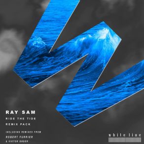 Download track Ride The Tide (Com'on) (Robert Furrier Remix) Ray SamRobert Furrier