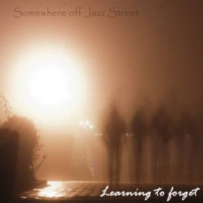 Download track Let It Take You There Somewhere Off Jazz Street