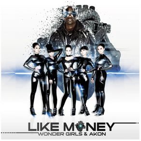 Download track Like Money Akon, Wonder Girls