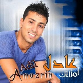 Download track Akim Tadfagh Adchar Adil Amazrin