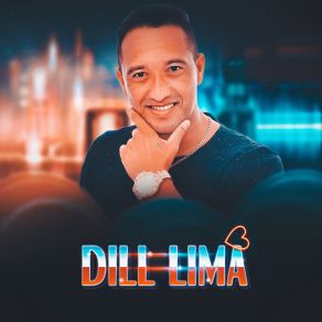 Download track Ciúmes De Ficante Dill Lima