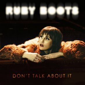 Download track Break My Heart Twice Ruby Boots