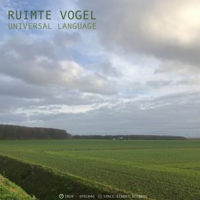 Download track Universal Language Ruimte Vogel