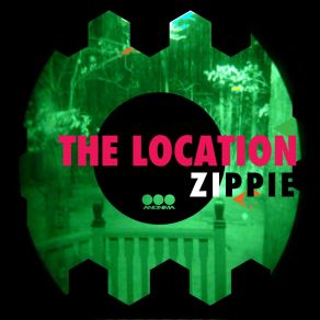 Download track The Location (Mix Back Through) ZippiE