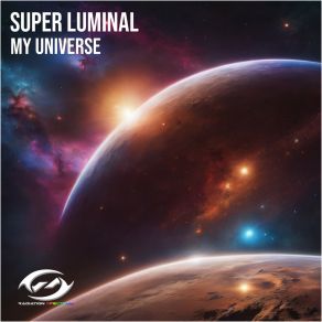 Download track My Universe (Extended Mix) Super Luminal