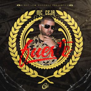 Download track Fuerte Mc Ceja