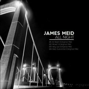 Download track All Night James Meid