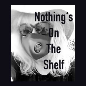 Download track Nothing's On The Shelf Heidi-Marie Arapa