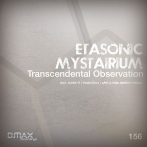 Download track Transcendental Observation (Andre H Mix) Etasonic, MystairiumAndre H