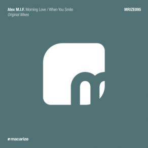 Download track Morning Love (Original Mix) Alex M. I. F.