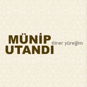 Download track Şahım Hemise Lütfün Umar Bu Futad Münip Utandı