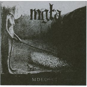 Download track Mdlosci II Mgla