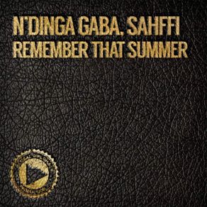 Download track Remember That Summer (Instrumental) Sahffi