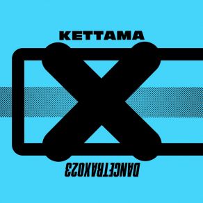 Download track Did I Tell U Kettama