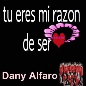 Download track Yo No Soy Dany Alfaro