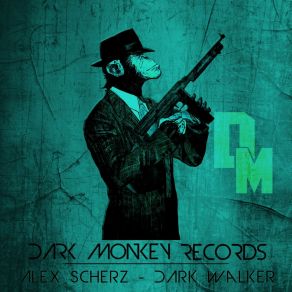 Download track Dark Walker (Demian George Remix) Alex Scherz