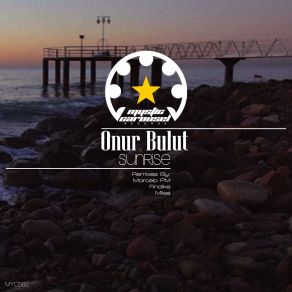 Download track Sunrise (Findike Remix) Onur Bulut