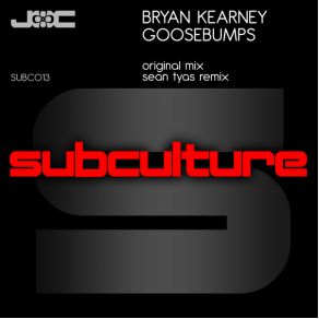 Download track Goosebumps (Sean Tyas Remix) Bryan Kearney